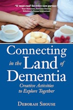 Connecting in the Land of Dementia