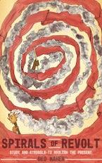Spirals of Revolt