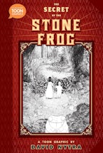 The Secret of the Stone Frog
