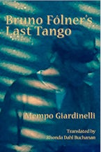 Bruno Folners Last Tango