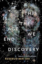 If This Is the Age We End Discovery