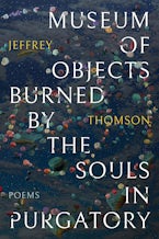 Museum of Objects Burned by the Souls in Purgatory