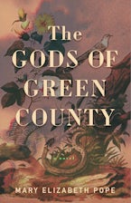 The Gods of Green County