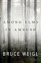 Among Elms, in Ambush