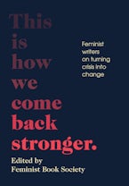 This Is How We Come Back Stronger
