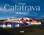 Santiago Calatrava: Bridges
