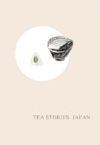 Tea Stories: Japan