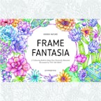 Hidden Nature’s Frame Fantasia