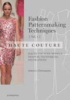 Fashion Patternmaking Techniques - Haute couture [Vol 1]