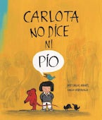 Carlota no dice ni Pío
